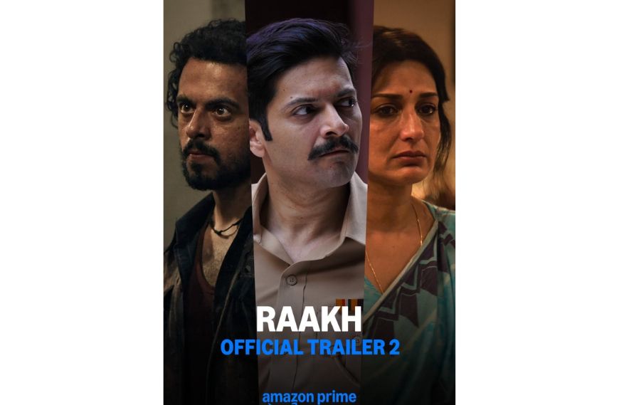 प्राइम वीडियो की क्राइम थ्रिलर ‘राख’ का दूसरा ट्रेलर रिलीज, सस्पेंस और भावनाओं का दमदार संगम