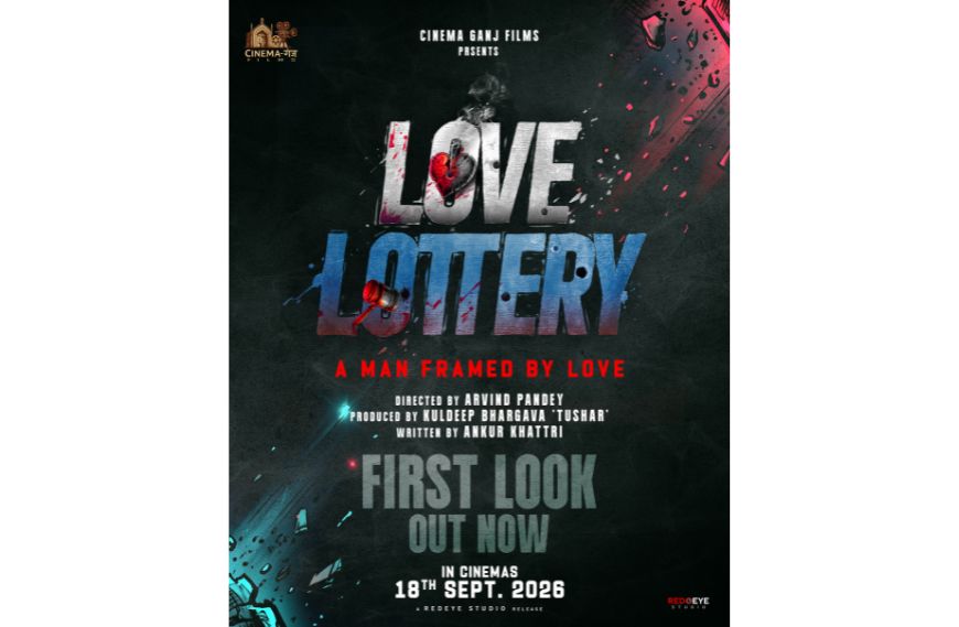 ‘Love Lottery’ First Look Unveiled, Promises a Gripping Courtroom Drama, Murder Mystery and Suspense Thriller